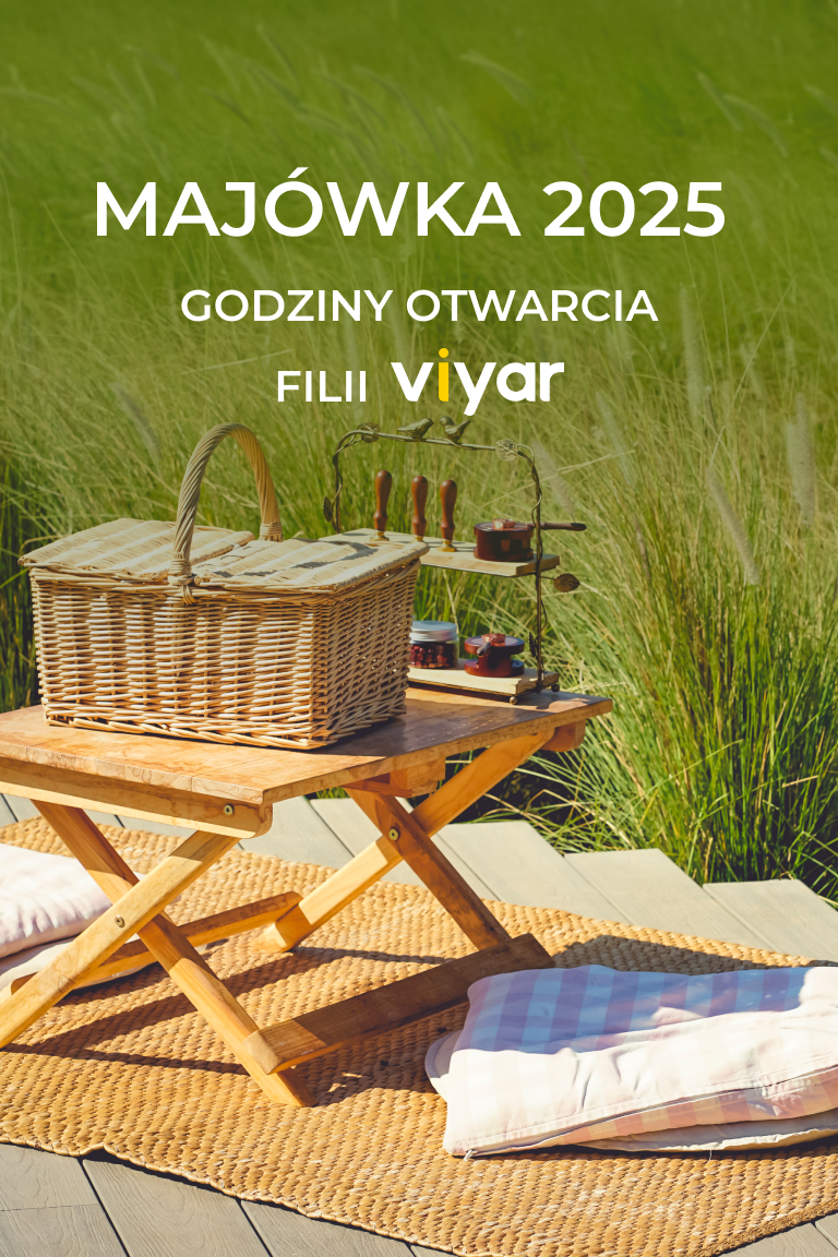 Godziny otwarcia filii VIYAR podczas majówki - Strona główna