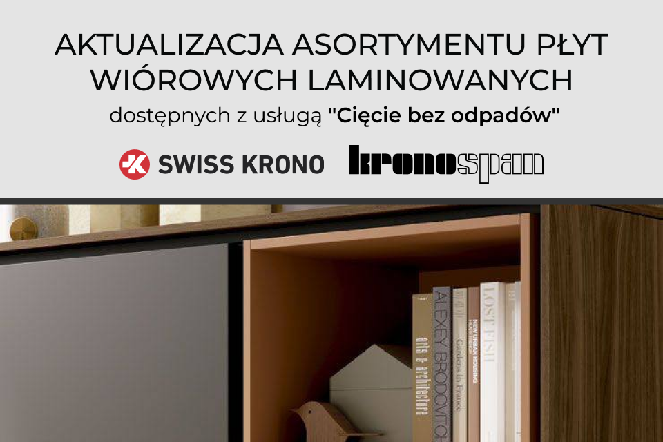 Aktualizacja asortymentu płyt wiórowych laminowanych dostępnych z usługą "Cięcie bez odpadów"