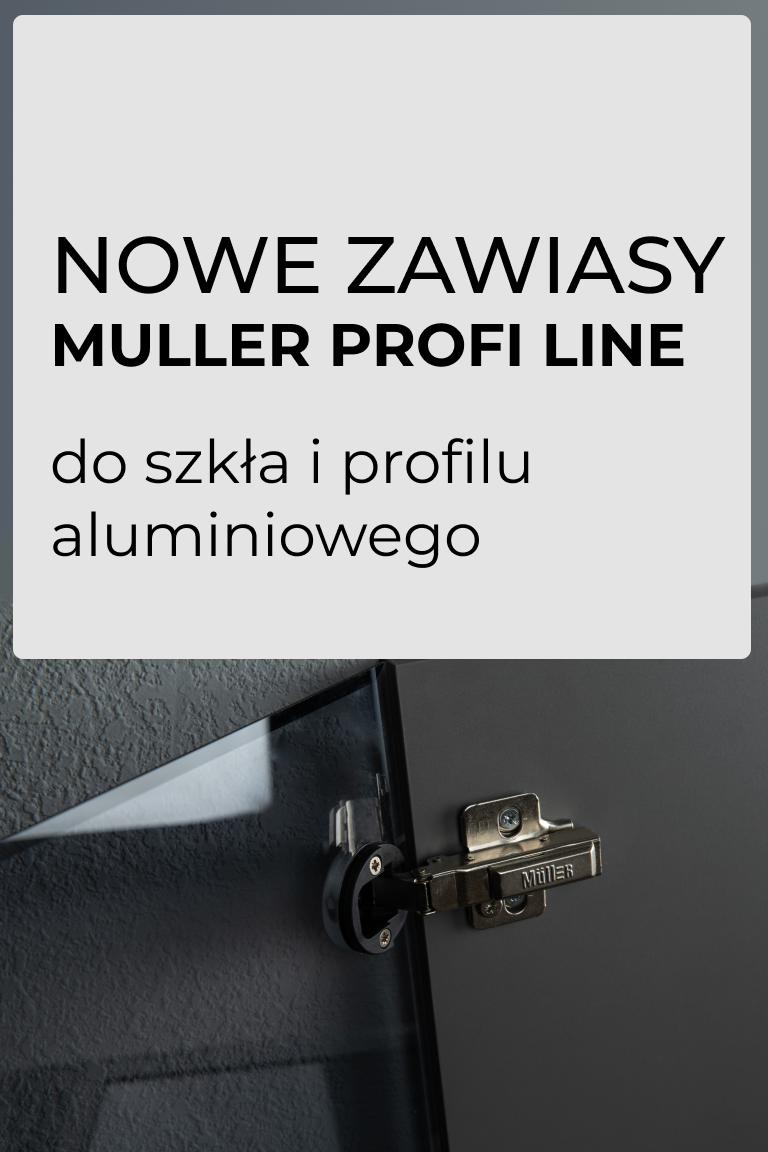 Nowe zawiasy Muller Profi Line do szkła i profilu aluminiowego - Strona główna