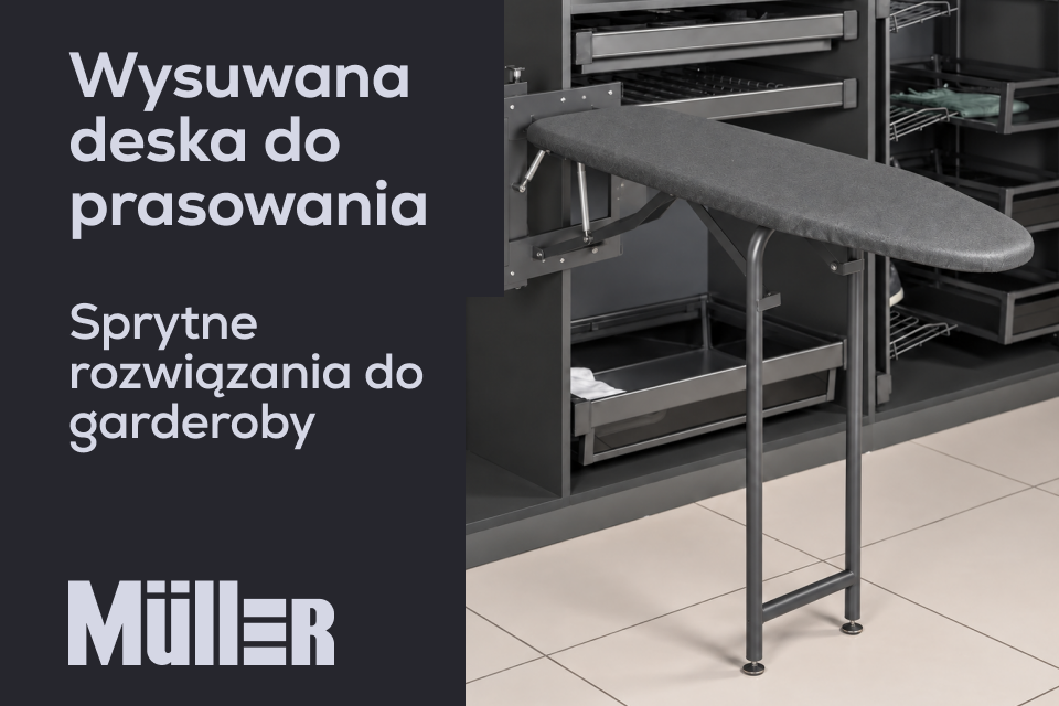Kompaktowa deska do prasowania Muller: maksimum wygody w wąskich modułach