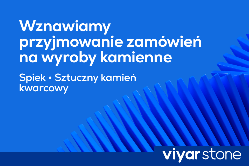 Spieki i sztuczny kamień kwarcowy ponownie dostępne w zamówieniu