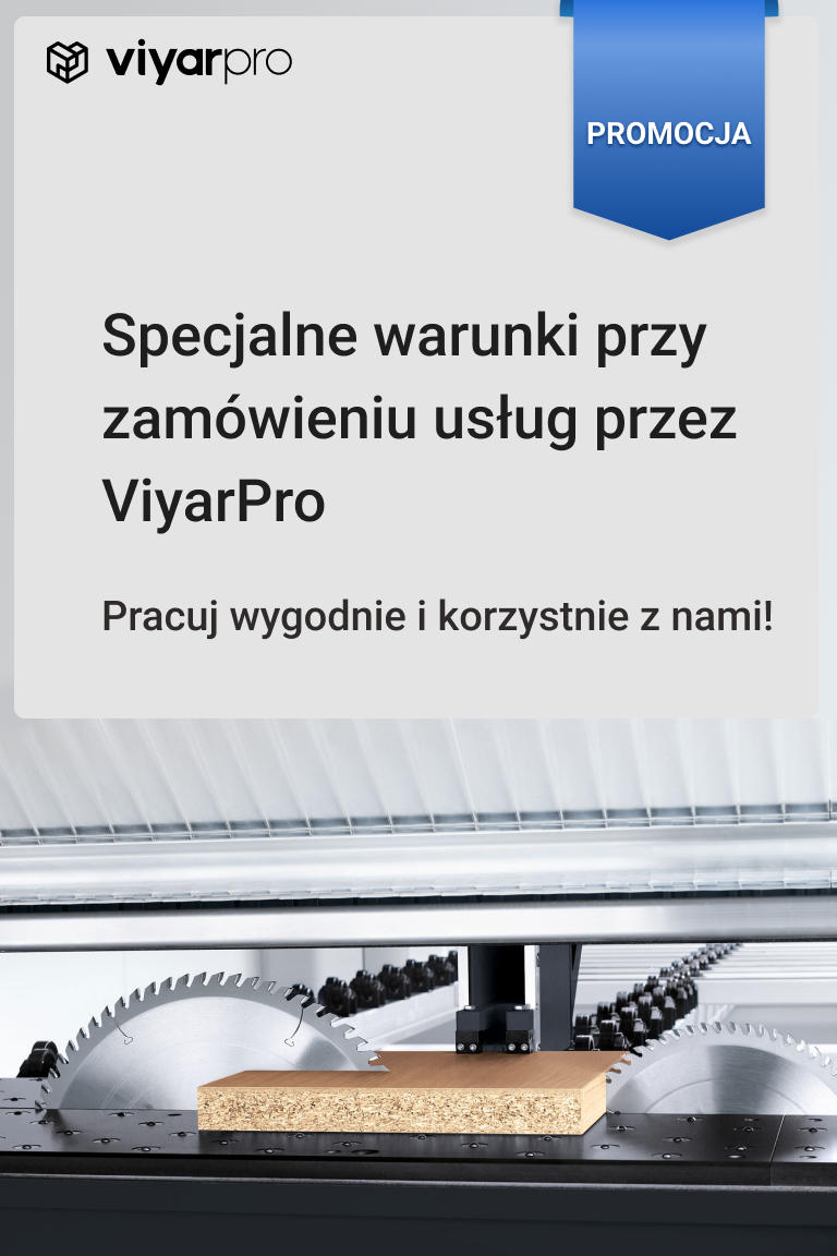 Zamów cięcie i okleinowanie przez ViyarPro na korzystnych warunkach - Strona główna