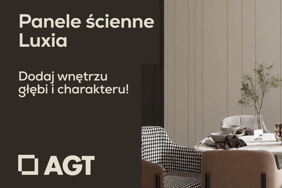 Panele ścienne AGT Luxia: nadaj wnętrzu głębię i wyrazisty charakter!