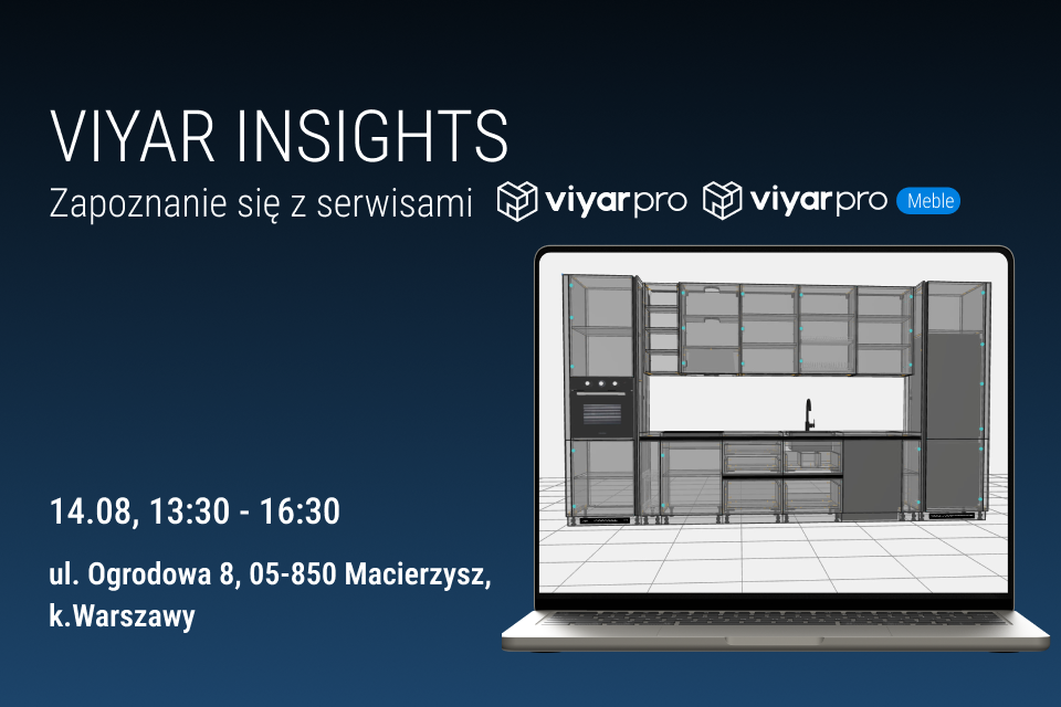 VIYAR Academy 14.08: VIYAR INSIGHTS. Zapoznanie się z serwisami ViyarPro Meble oraz ViyarPro