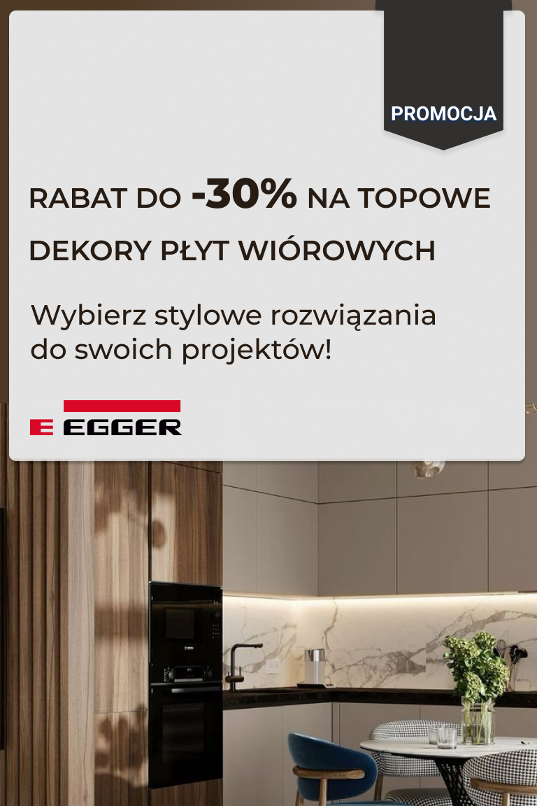 Rabat do -30% na topowe dekory płyt wiórowych Egger - Strona główna