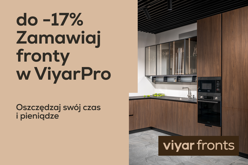 Zamawiaj fronty z rabatem w ViyarPro
