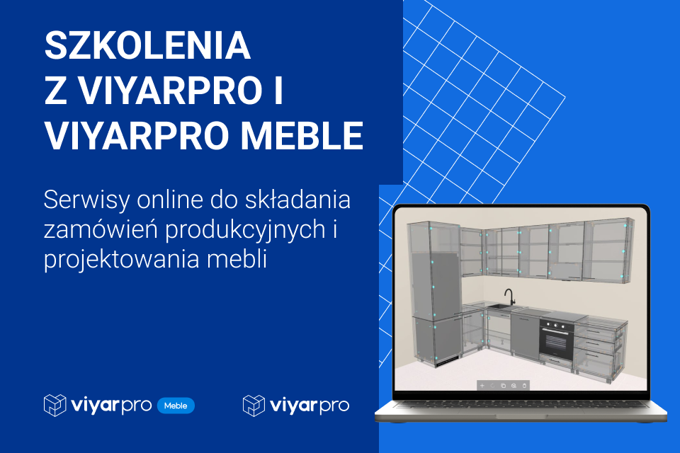 Zapraszamy na szkolenia z ViyarPro i ViyarPro Meble