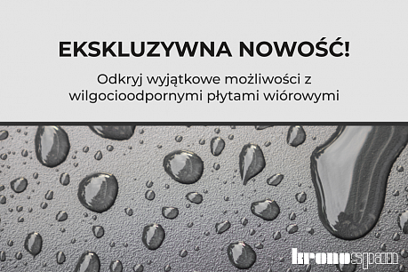 Wilgocioodporne płyty wiórowe Kronospan już dostępne w ofercie VIYAR! | Popularne aktualności