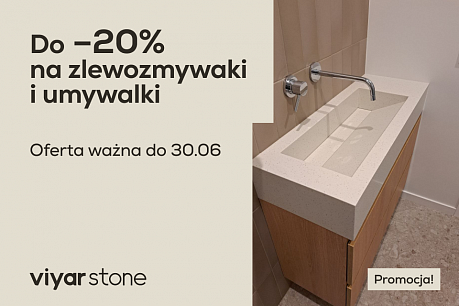Promocja ViyarStone: zlewozmywaki i umywalki do –20% taniej | Aktualne promocje