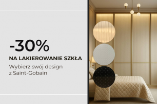 Szkło, które podkreśla styl – z indywidualnym kolorem i rabatem -30% | Aktualne promocje