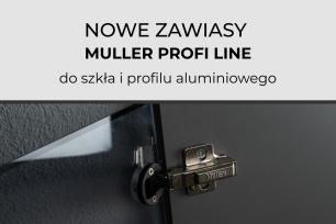 Nowe zawiasy Muller Profi Line do szkła i profilu aluminiowego