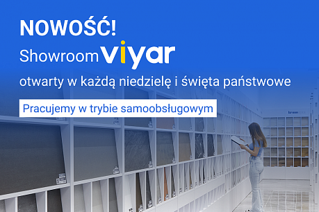 Nowość! Showroom VIYAR otwarty w każdą niedzielę i święta państwowe | Popularne aktualności