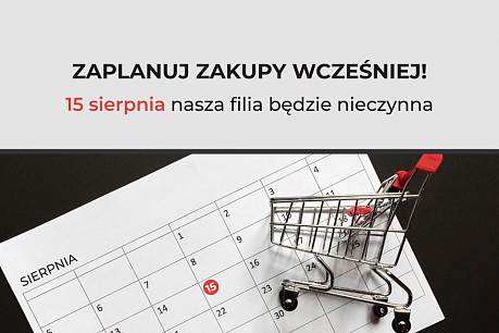 Informujemy, że 15 sierpnia filia będzie nieczynna | Popularne aktualności