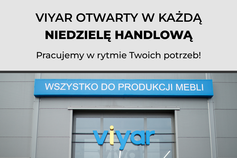 VIYAR otwarty w każdą niedzielę handlową