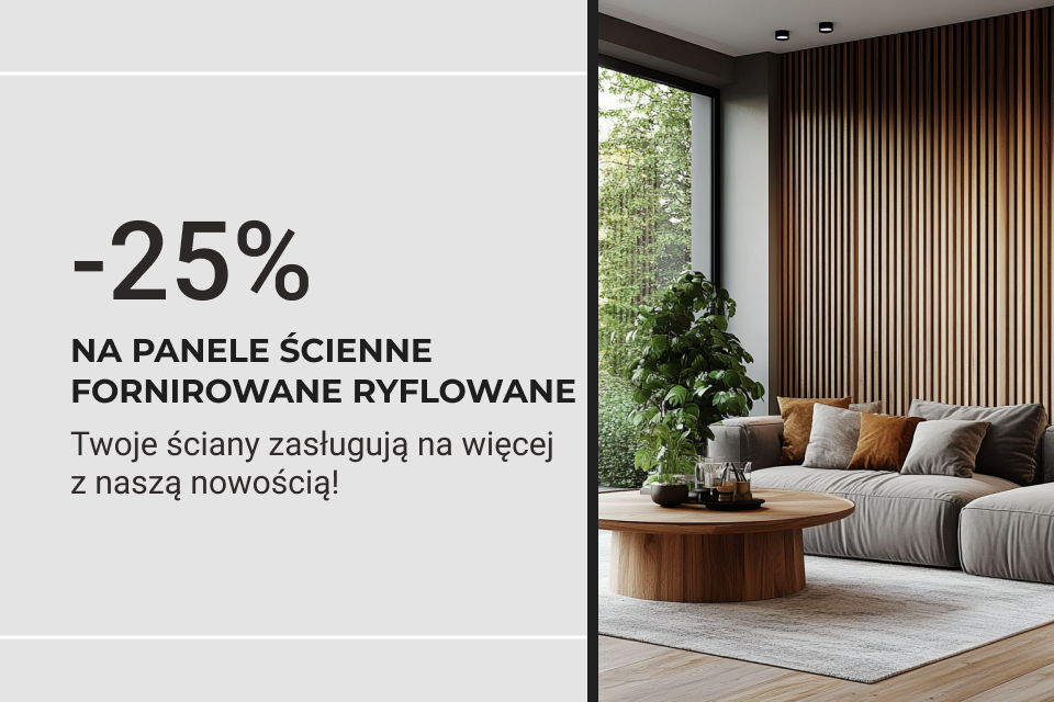 Zniżka -25% na panele ścienne fornirowane ryflowane