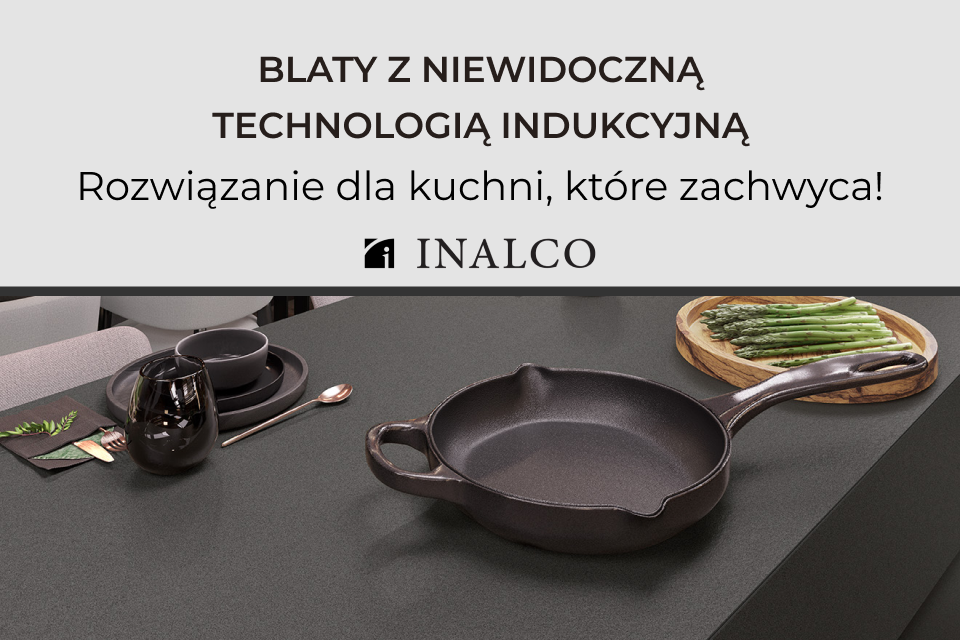 Blaty z niewidoczną technologią indukcyjną Inalco ITOP Induction