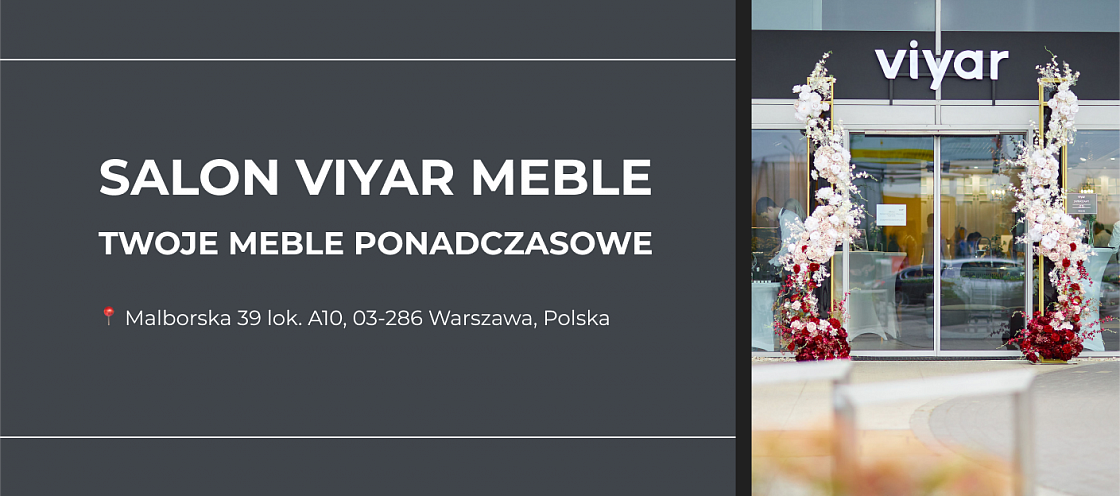 Salon Viyar Meble – Twoje meble ponadczasowe