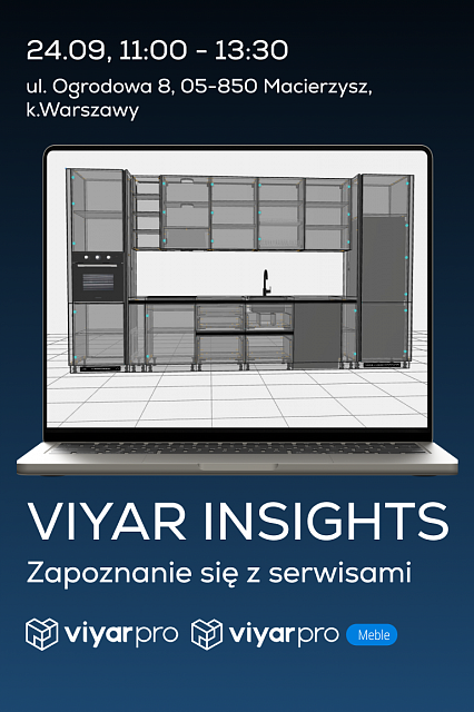 VIYAR Academy 24.09: VIYAR INSIGHTS. Zapoznanie się z serwisami ViyarPro Meble oraz ViyarPro