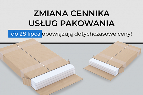 Zmiana cennika usług pakowania od 28 lipca | Popularne aktualności
